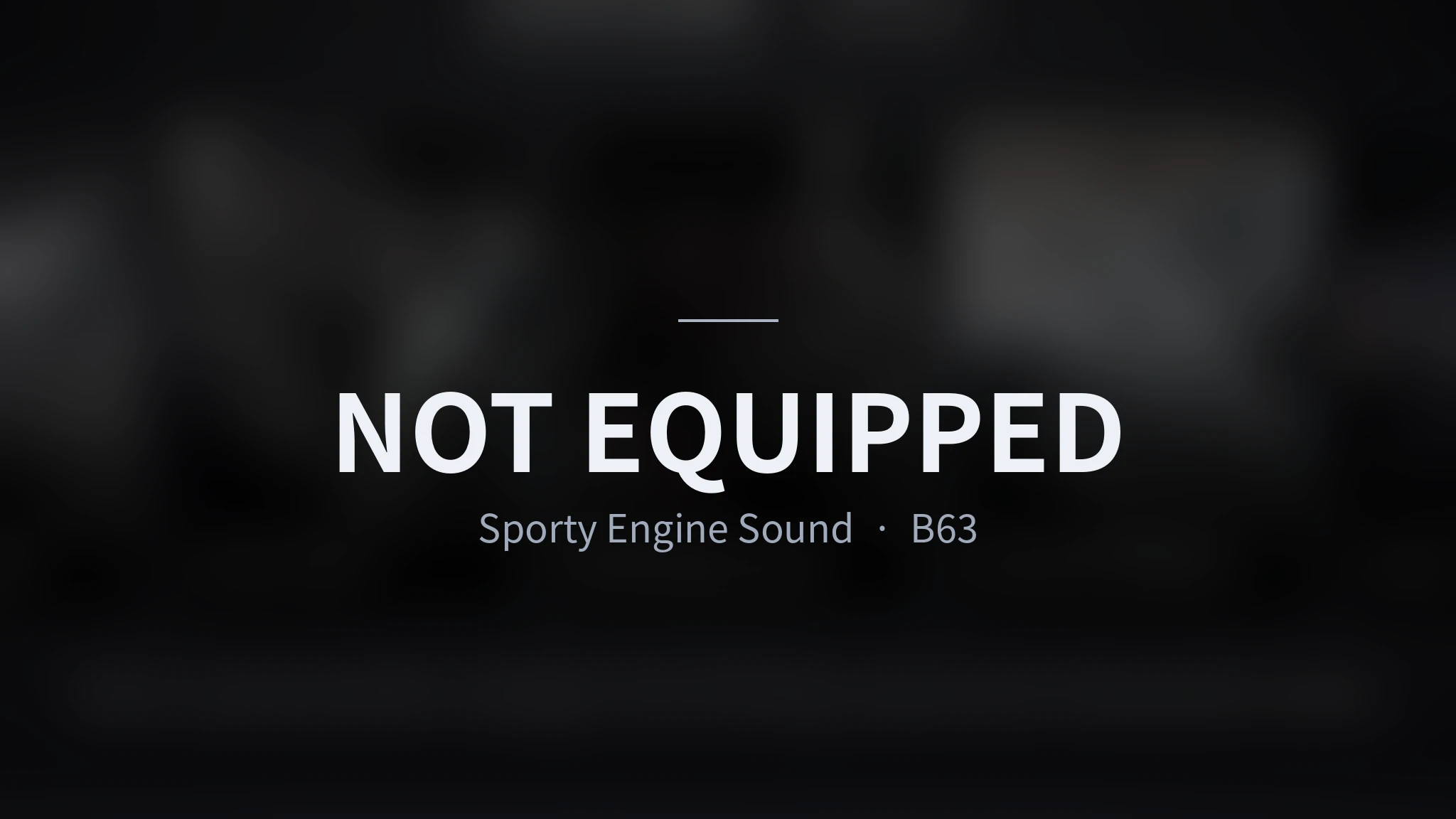 Sporty Engine Sound Not Equipped